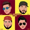 Mal de Amores (Remix) - Single album lyrics, reviews, download