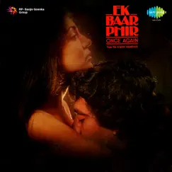 Ek Baar Phir Theme (Instrumental) Song Lyrics