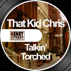Talking / Torched - Single by That Kid Chris album reviews, ratings, credits