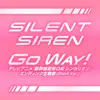 Go Way! (Short Version) - Single album lyrics, reviews, download