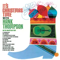 It's Christmas Time by Hank Thompson and the Bazos Valley Boys album reviews, ratings, credits