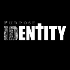 Identity - EP by Purpose album reviews, ratings, credits
