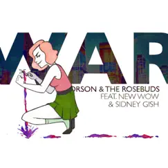 War - Single by Orson & the Rosebuds album reviews, ratings, credits