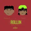 Rollin' (feat. Swann) - Single album lyrics, reviews, download