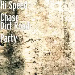 Dirt Road Party Song Lyrics