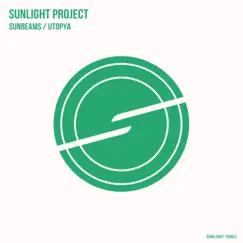 Sunbeams / Utopya - Single by Sunlight Project album reviews, ratings, credits