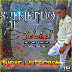 Sufriendo de Soledad Song Lyrics
