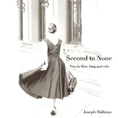 Joseph Hallman: Second to None - Single by Naomi Seidman, Jonathan Dexter & Anne Sullivan album reviews, ratings, credits