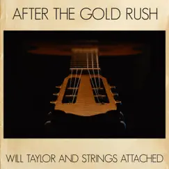 After the Gold Rush (Instrumental Version) Song Lyrics