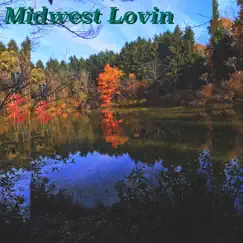 Midwest Lovin' - Single by Easterpink album reviews, ratings, credits