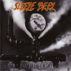 Powertool by Sleeze Beez album reviews, ratings, credits
