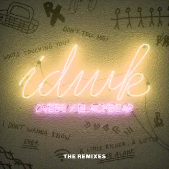 IDWK (The Remixes) - EP by DVBBS & blackbear album download