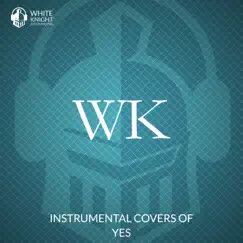 Instrumental Covers of Yes by White Knight Instrumental album reviews, ratings, credits