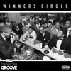 Winner's Circle - Single album lyrics, reviews, download