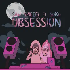 Obsession (feat. Soko) Song Lyrics