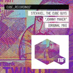 Johnny Maker - Single by StevAxel & The Cube Guys album reviews, ratings, credits