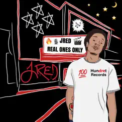 Real Ones Only - Single by Jred album reviews, ratings, credits