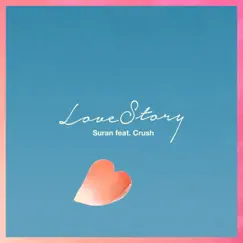 Love Story (feat. Crush) Song Lyrics
