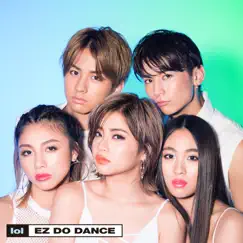 EZ DO DANCE - Single by Lol album reviews, ratings, credits