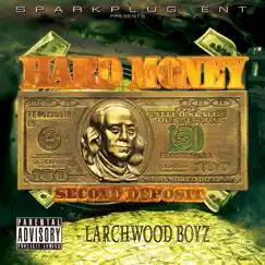 Hard Money 2 - EP by Larchwood Boyz album reviews, ratings, credits