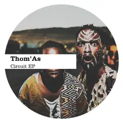 Circuit EP by Thomas album reviews, ratings, credits