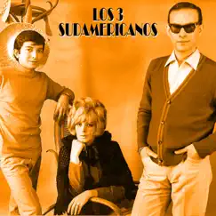 Lo Mejor by Los 3 Sudamericanos album reviews, ratings, credits