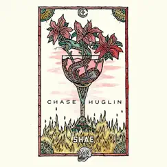 Shae - Single by Chase Huglin album reviews, ratings, credits