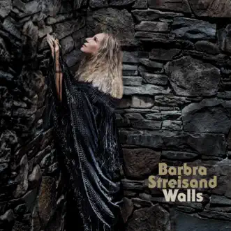 Walls by Barbra Streisand album download