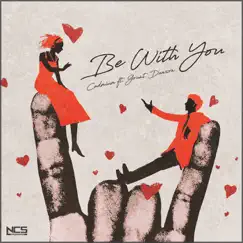 Be With You (feat. Grant Dawson) - Single by Cadmium album reviews, ratings, credits