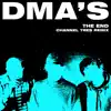 The End (Channel Tres Remix) - Single album lyrics, reviews, download