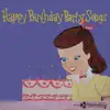 Happy Birthday Party Songs album lyrics, reviews, download