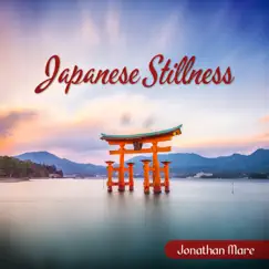 Japanese Stillness by Jonathan Mare album reviews, ratings, credits