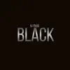Black. - Single album lyrics, reviews, download