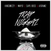 Trap N****z (feat. Capo Boss) - Single album lyrics, reviews, download