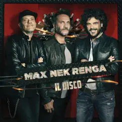 Max Nek Renga - Il disco (Live) by Max Pezzali, Nek & Francesco Renga album reviews, ratings, credits