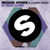 In Your Arms (feat. Lauren Dyson) [Club Mix] - Single album lyrics, reviews, download