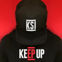 Keep Up - EP by KSI album reviews, ratings, credits