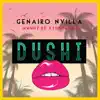 Dushi (feat. Manny Xo & Shockman) song lyrics