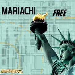 Free - Single by Mariachi album reviews, ratings, credits