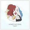 Honest Rap Song - Single album lyrics, reviews, download