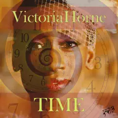Time - Single by Victoria Horne album reviews, ratings, credits