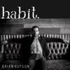 Habit - Single album lyrics, reviews, download