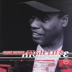 High Life by Wayne Shorter album reviews, ratings, credits