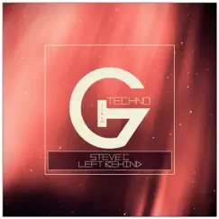 Left Behind - Single by Steve C album reviews, ratings, credits