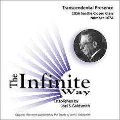 Transcendental Presence (1956 Seattle Closed Class, Number 167a) [Live] by Joel S. Goldsmith album reviews, ratings, credits