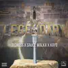 Legendary (feat. Sauce Walka & Kayo) - Single album lyrics, reviews, download