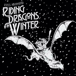 Riding Dragons in Winter by Ross Hammond album reviews, ratings, credits