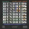 Hundreds (feat. Lil Orlando World) - Single album lyrics, reviews, download