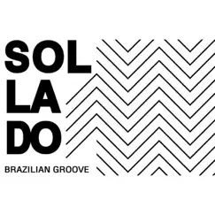 Para Todos os Efeitos by Sollado Brazilian Groove album reviews, ratings, credits