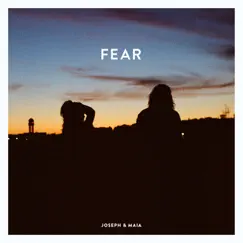 Fear by Joseph & Maia album reviews, ratings, credits